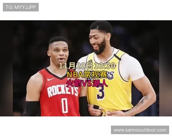 火箭对湖人精彩对决直播网址分享及观看指南 火箭对湖人精彩对决直播网址分享及观看指南